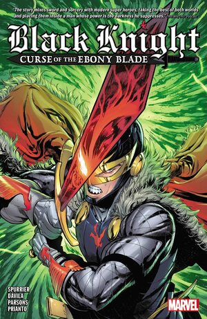 Black Knight: Curse of the Ebony Blade by Simon Spurrier