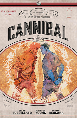 Cannibal #3 by Brian Buccellato, Jennifer Young, Matías Bergara