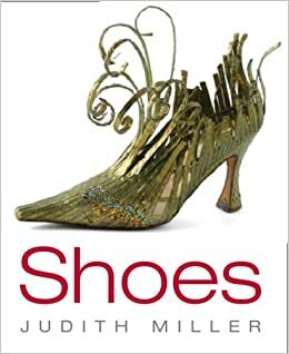 Shoes by Judith H. Miller