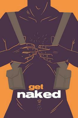Get Naked by Steven T. Seagle