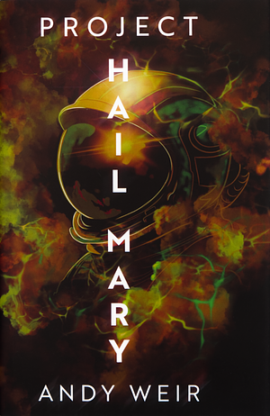 Project Hail Mary by Andy Weir