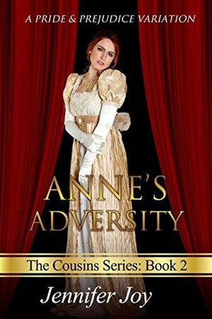 Anne's Adversity by Jennifer Joy