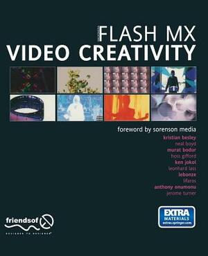 Flash Video Creativity by Murat Bodur, Diana Johnson, Hoss Gifford