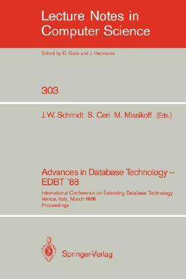 Advances in Database Technology - Edbt '88: International Conference on Extending Database Technology Venice, Italy, March 14-18, 1988. Proceedings by 