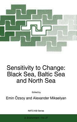 Sensitivity to Change: Black Sea, Baltic Sea and North Sea by 