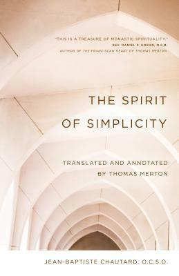 The Spirit of Simplicity by Jean-Baptiste Chautard
