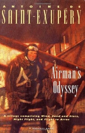 Airman's Odyssey by Stuart Gilbert, Antoine de Saint-Exupéry, Lewis Galantière