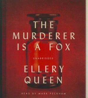The Murderer Is a Fox by Ellery Queen