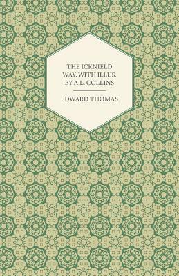 The Icknield Way by Edward Thomas