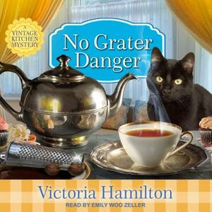 No Grater Danger by Victoria Hamilton