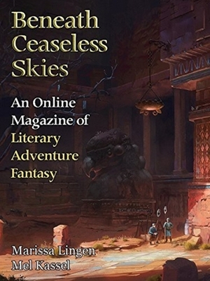 Beneath Ceaseless Skies Issue #233 by Marissa Lingen, Scott H. Andrews, Mel Kassel