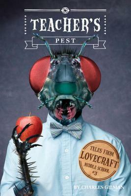 Teacher's Pest by Charles Gilman
