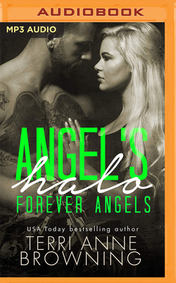 Angel's Halo: Forever Angel by Terri Anne Browning