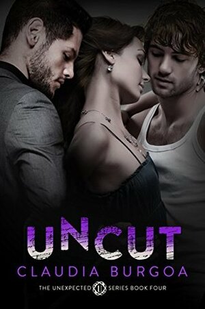 Uncut by Claudia Burgoa