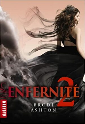 Enfernité 2 by Brodi Ashton