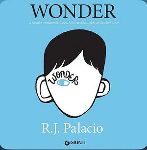 Wonder by R.J. Palacio