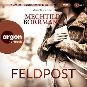 Feldpost by Mechthild Borrmann