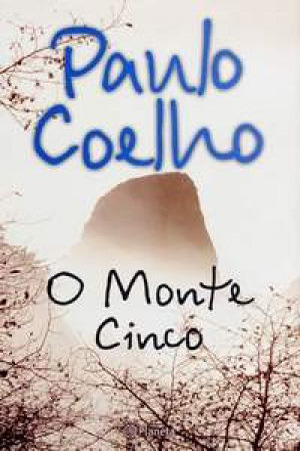 O Monte Cinco by Paulo Coelho
