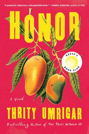 Honor by Thrity Umrigar