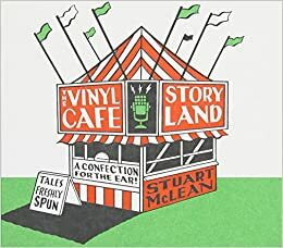 Storyland: Vinyl Cafe by Stuart McLean