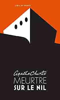 Meurtre sur le Nil (Theatre) by Agatha Christie