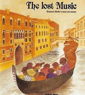 The Lost Music by Kathryn Meyrick, Michael Twinn