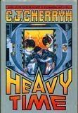 Heavy Time by C.J. Cherryh