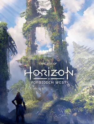 The Art of Horizon Forbidden West (Deluxe Edition) by Guerrilla Games