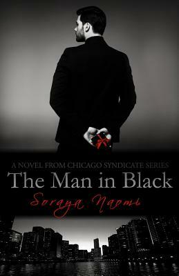 The Man in Black by Soraya Naomi