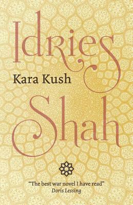 Kara Kush by Idries Shah