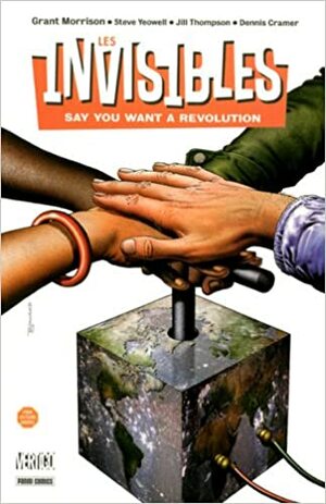 Les Invisibles: Say You Want A Revolution by Grant Morrison, Jérôme Wicky