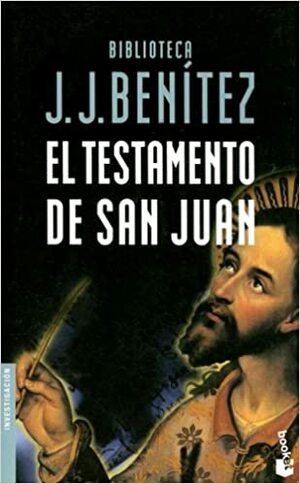 El testamento de San Juan by J.J. Benítez