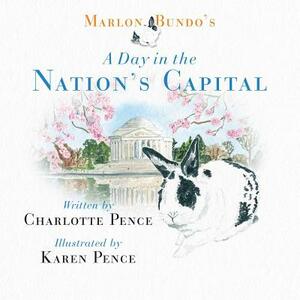 Marlon Bundo's Day in the Nation's Capital by Charlotte Pence