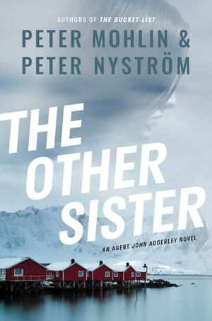 The Other Sister by Peter Nyström, Peter Mohlin