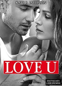 Love U - Liebe und Intrige in Hollywood - Band 5 (Love U#5) by Kate B. Jacobson