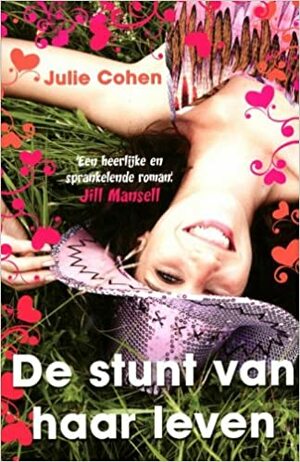 De stunt van haar leven by Julie Cohen