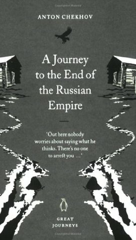 A Journey to the End of the Russian Empire by Luba Terpak, Anton Chekhov, Rosamund Bartlett, Michael Terpak, Anthony Phillips