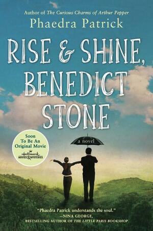 Rise & Shine, Benedict Stone by Phaedra Patrick