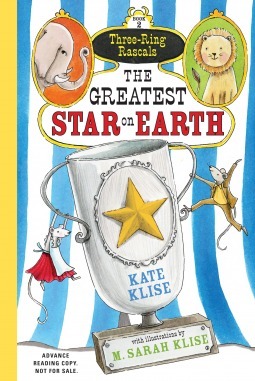 The Greatest Star on Earth by Kate Klise