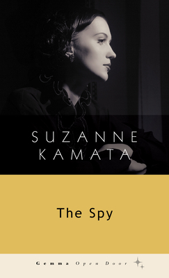 The Spy by Suzanne Kamata