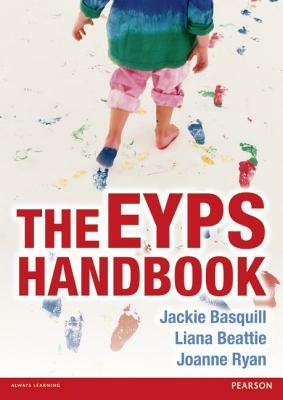 The Eyps Handbook by Jackie Basquill, Joanne Ryan, Liana Beattie