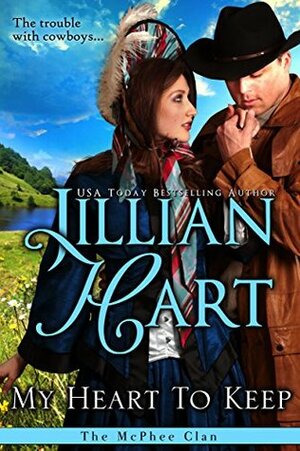 My Heart To Keep (The McPhee Clan Book 0) by Jillian Hart