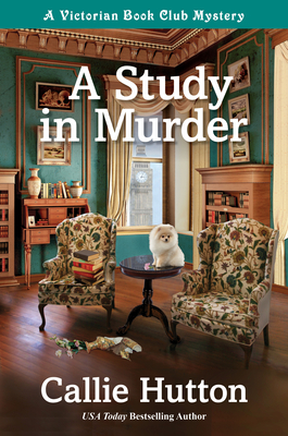 A Study in Murder: A Victorian Book Club Mystery by Callie Hutton