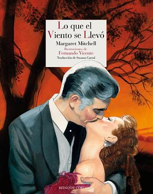 Lo que el viento se llevó by Margaret Mitchell