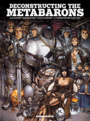 Deconstructing the Metabarons: Oversized Deluxe by Christophe Quillien