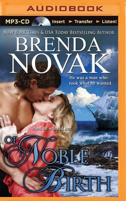 Of Noble Birth by Brenda Novak