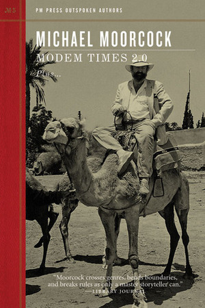 Modem Times 2.0 by Michael Moorcock