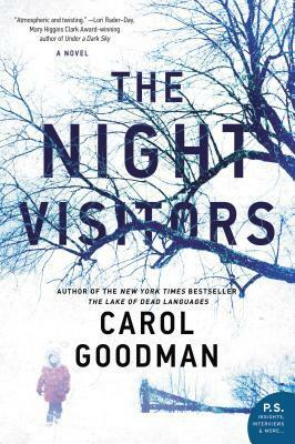 The Night Visitors by Carol Goodman