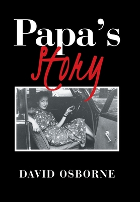 Papa's Story by David Osborne