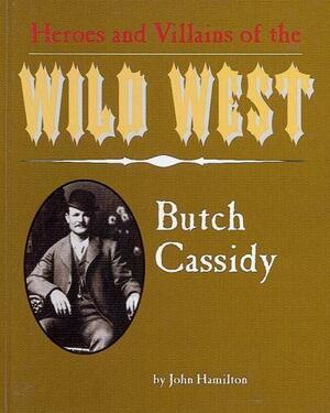 Butch Cassidy by John Hamilton